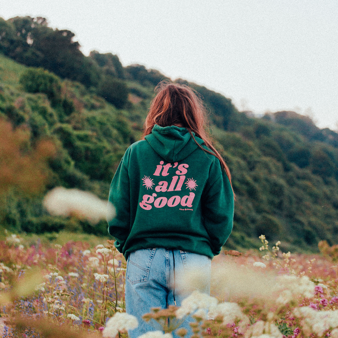 It's All Good Hoodie - Ready to Ship